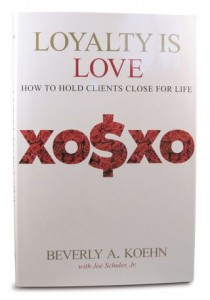 Loyalty Is Love by Beverly Koehn